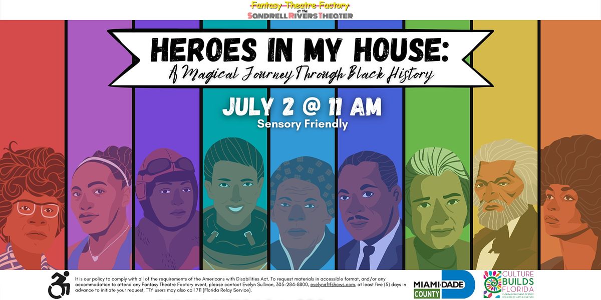Heroes In My House: Sensory Friendly Performance