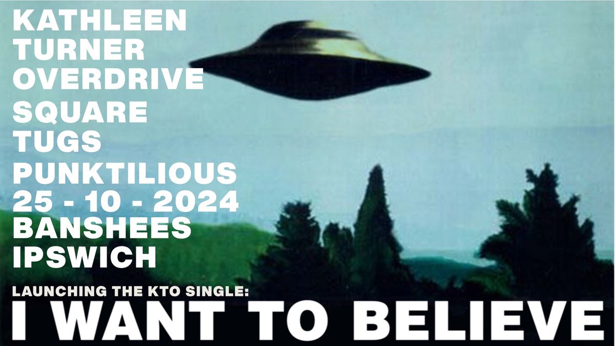 KTO "I want to believe" single launch with Square Tugs & Punktillious