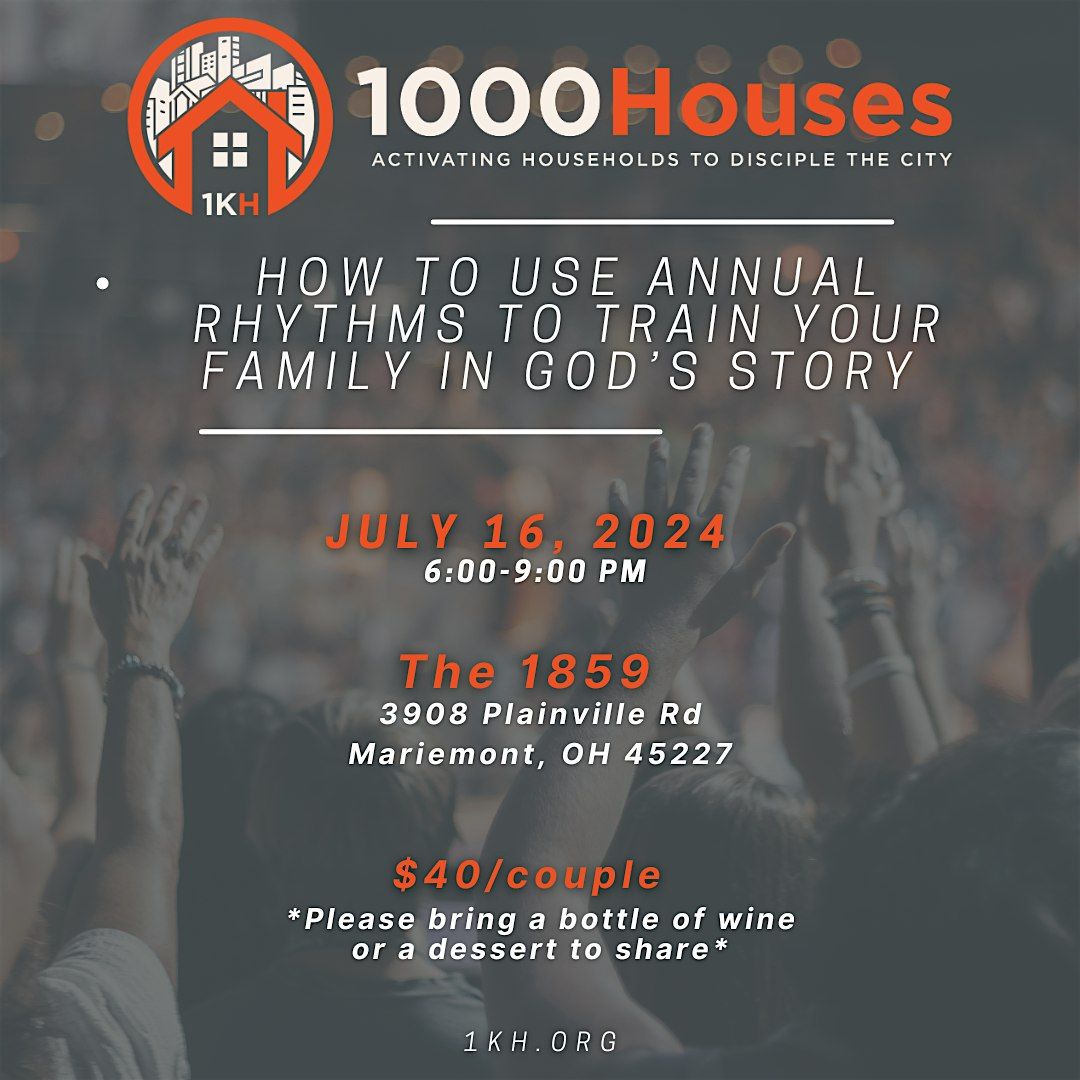 HouseCraft Date Night: Annual Rhythms To Train Your Family In God's Story