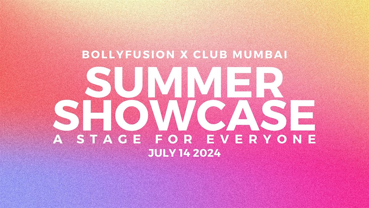 BollyFusion Summer Showcase 2024