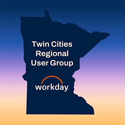 Workday Twin Cities Regional User Group
