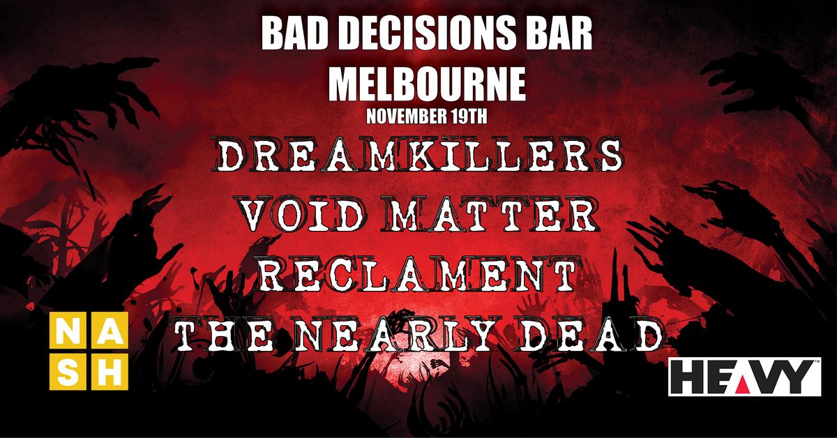 Metal takes Over: Bad Decisions Bar