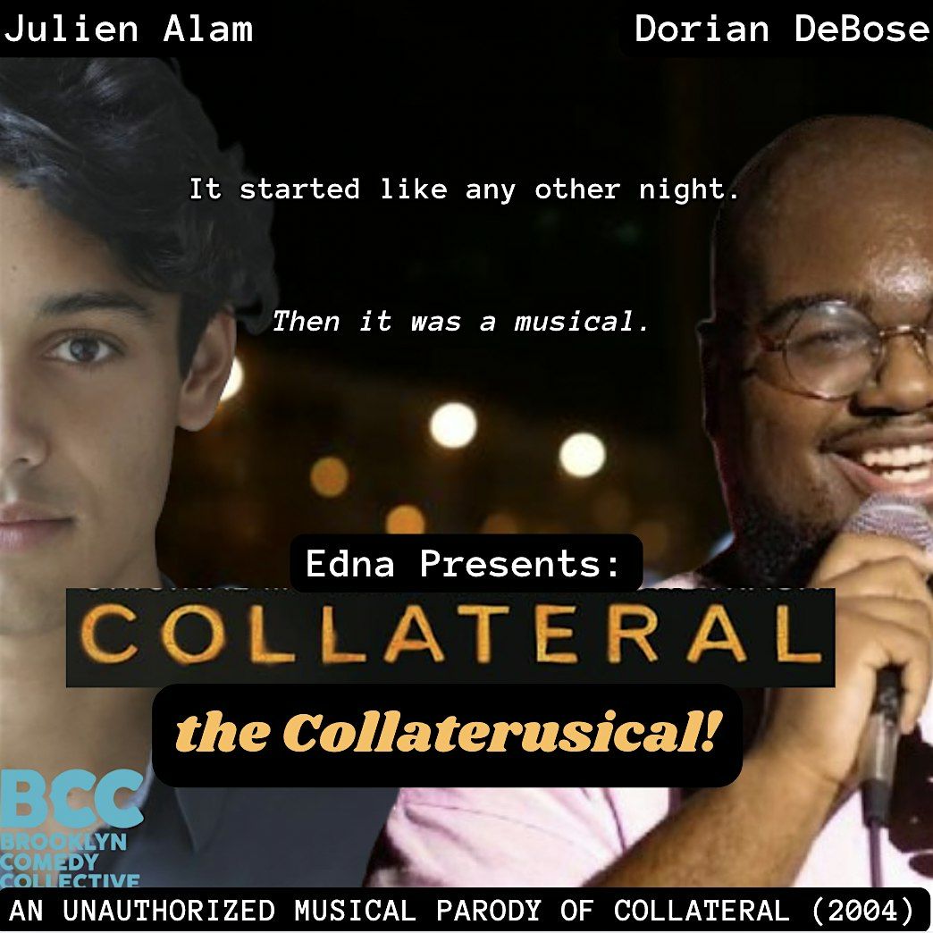 Collateral: The Collaterusical