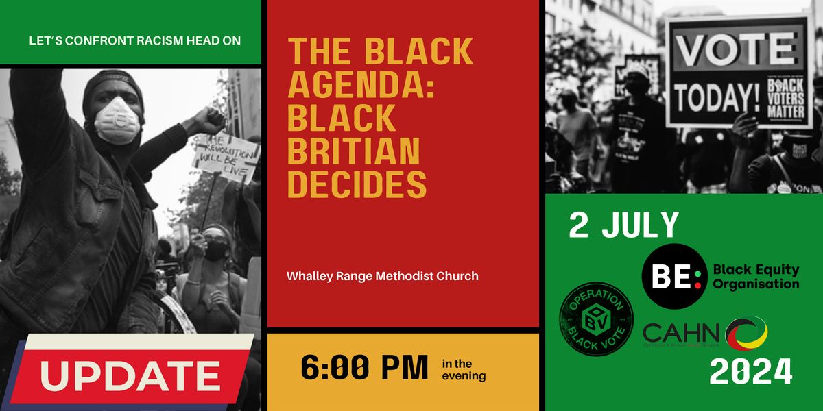 The Black Agenda: Black Britain Decides