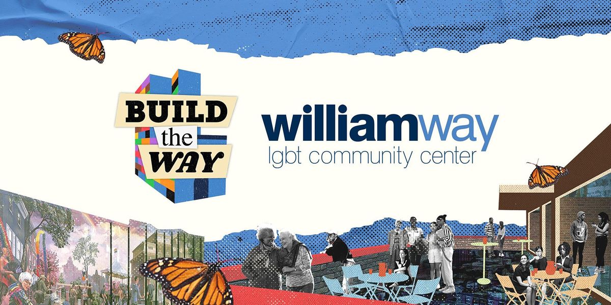 Build the Way Event at William Way Community Center