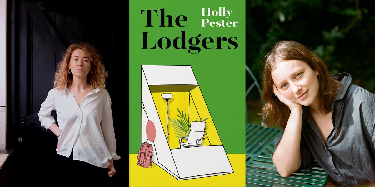 Holly Pester & Nathalie Olah: The Lodgers