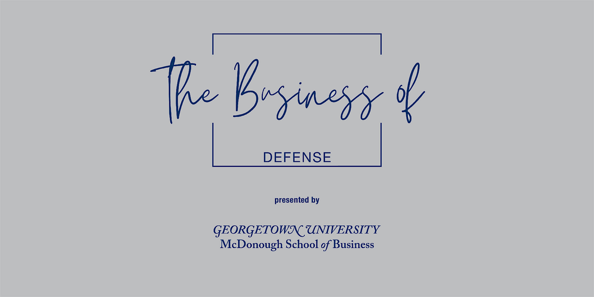 The Business of Defense