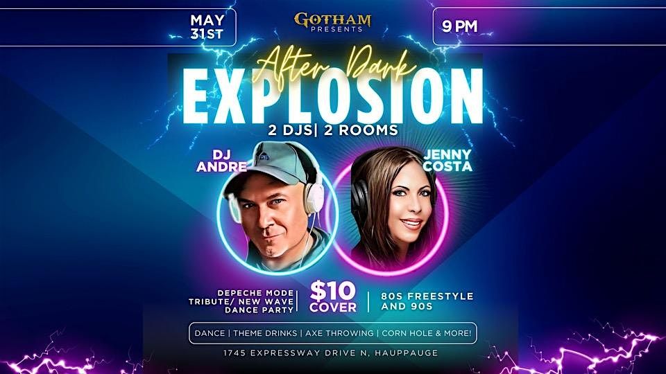 After Dark Explosion with KTU's DJ Jenny Costa and DJ Andre