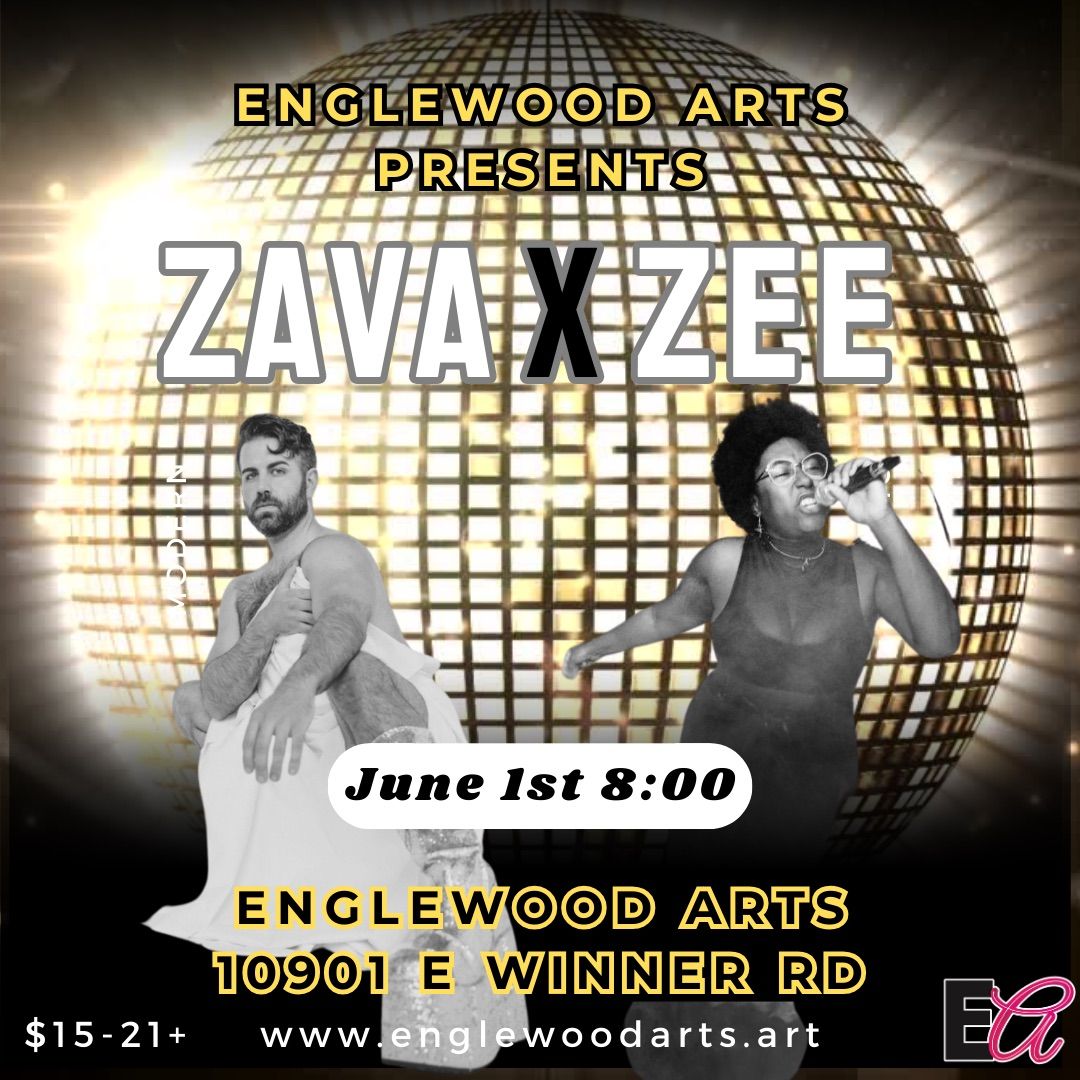 Englewood Arts Presents Zava and Zee