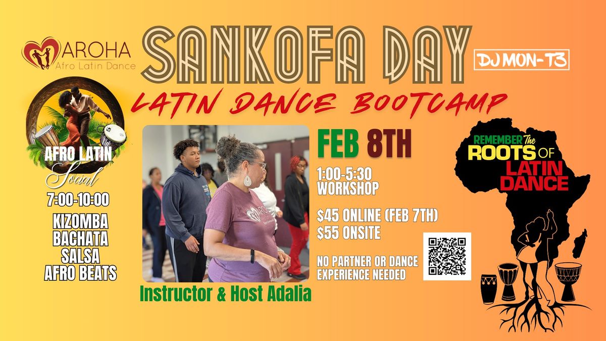 Latin Dance Bootcamp: Sankofa Day w\/Adalia