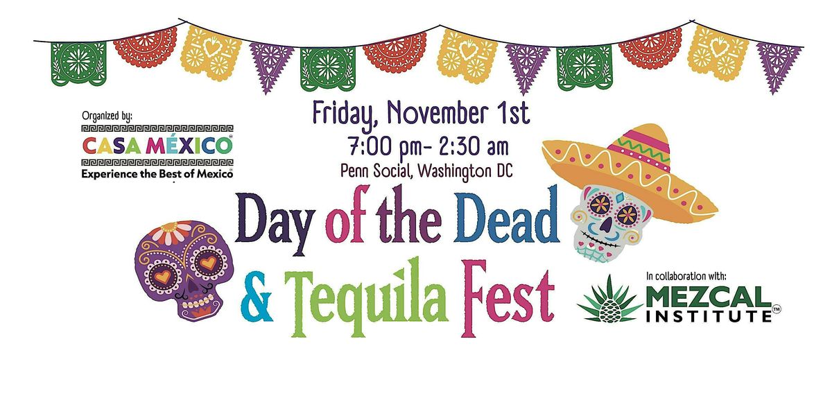 Day of the Dead & Tequila Fest