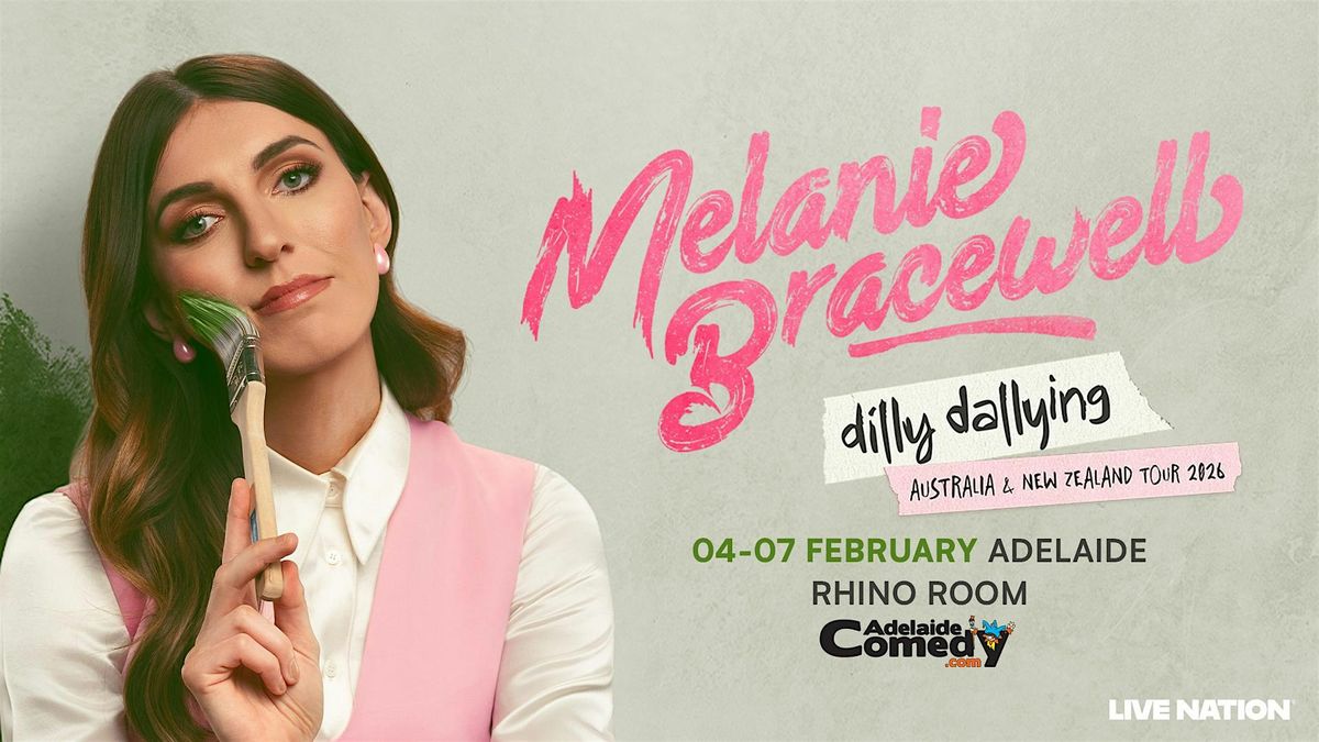 Melanie Bracewell -  Dilly Dallying - Work In Progress