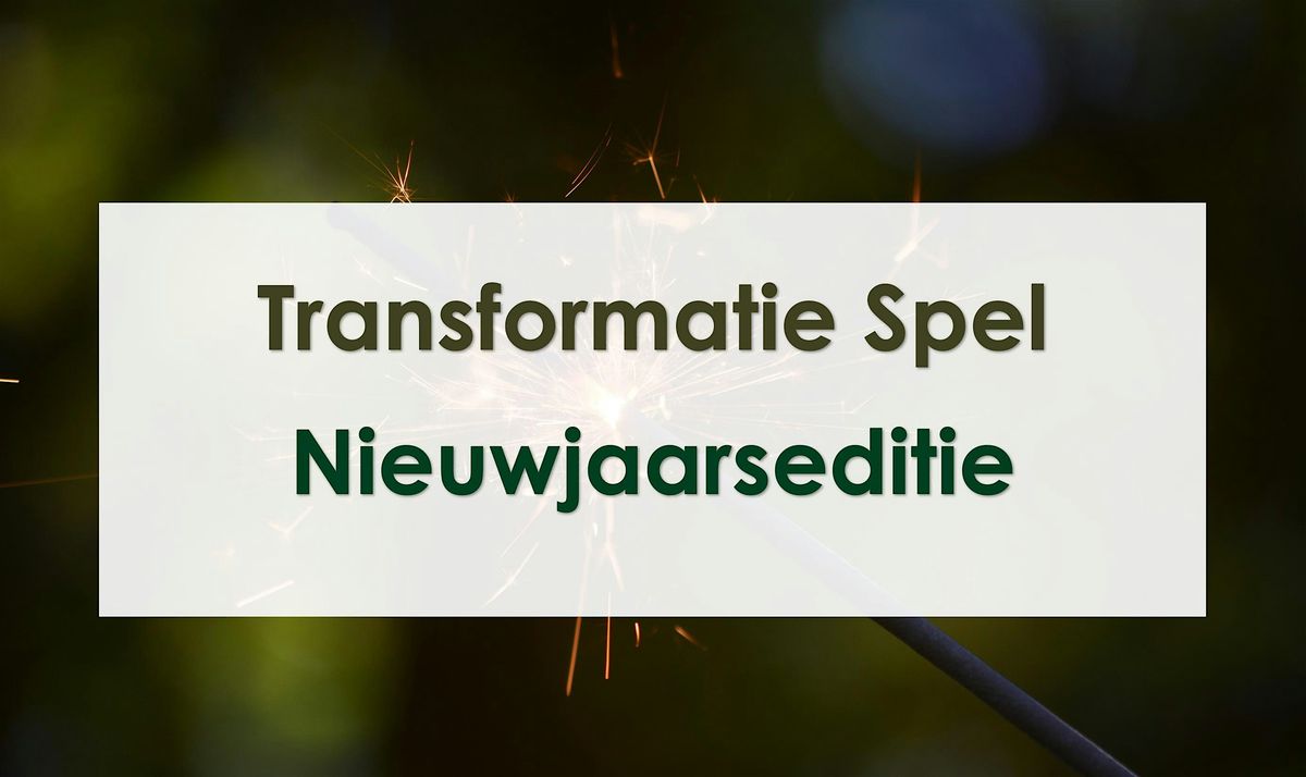 Transformatie Spel - Nieuwjaarseditie - Personal Development Amsterdam