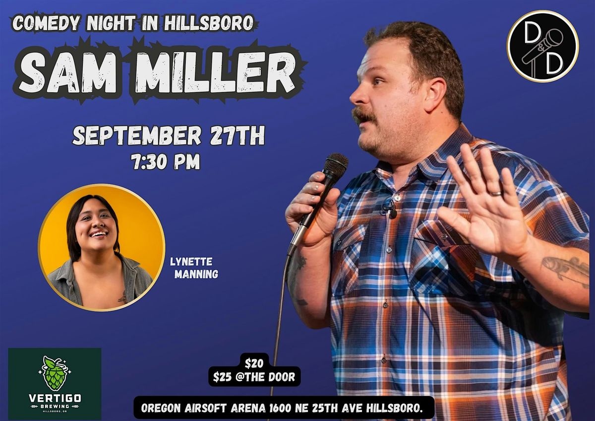 Comedy Night in Hillsboro:  Sam Miller