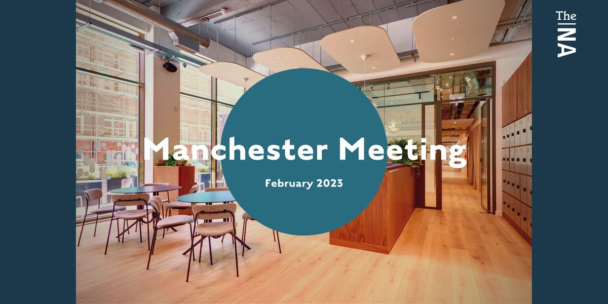 The Northern Affinity Meeting - Manchester