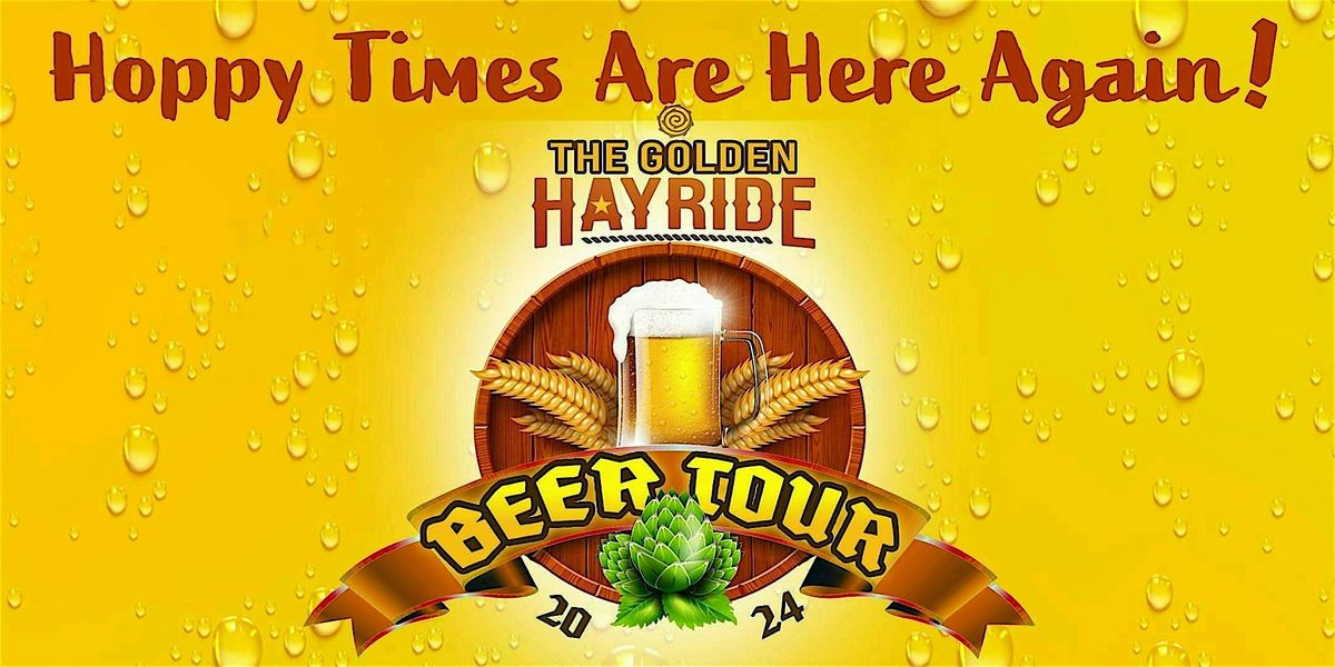 Golden Hayride Beer Tour 2024