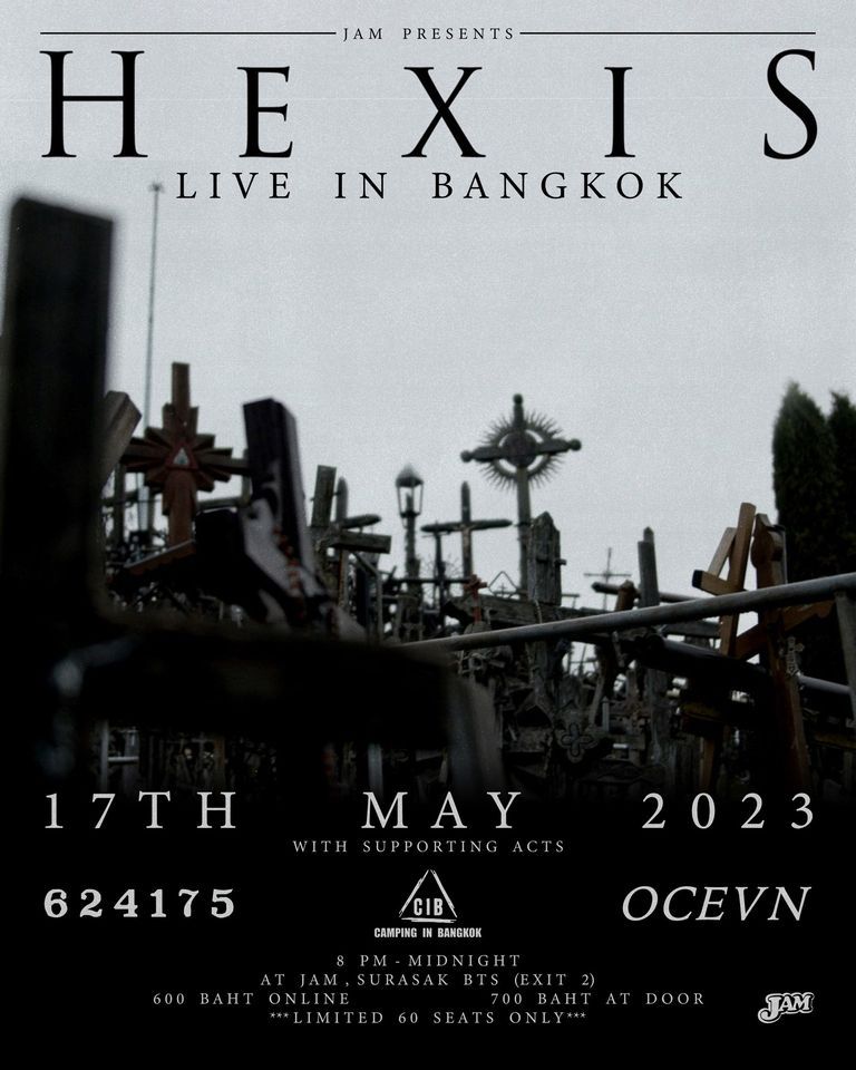 HEXIS Live in Bangkok
