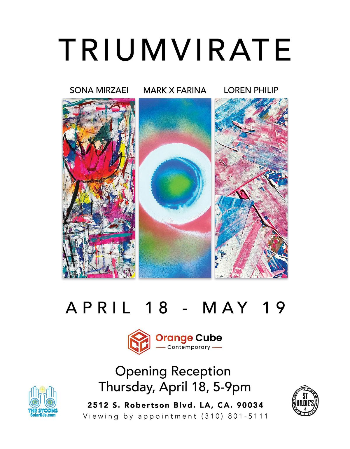 Triumvirate - Art Event - Artists: Sona Mirzaei, Loren Philip, Mark Farina
