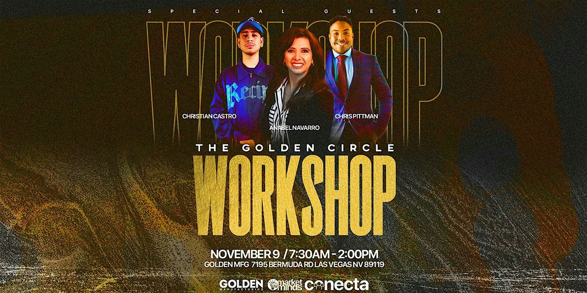 The Golden Circle Workshop