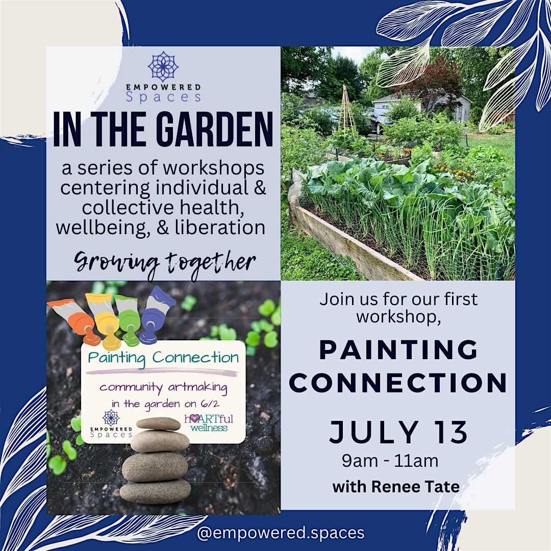 Painting Connection - In the Garden