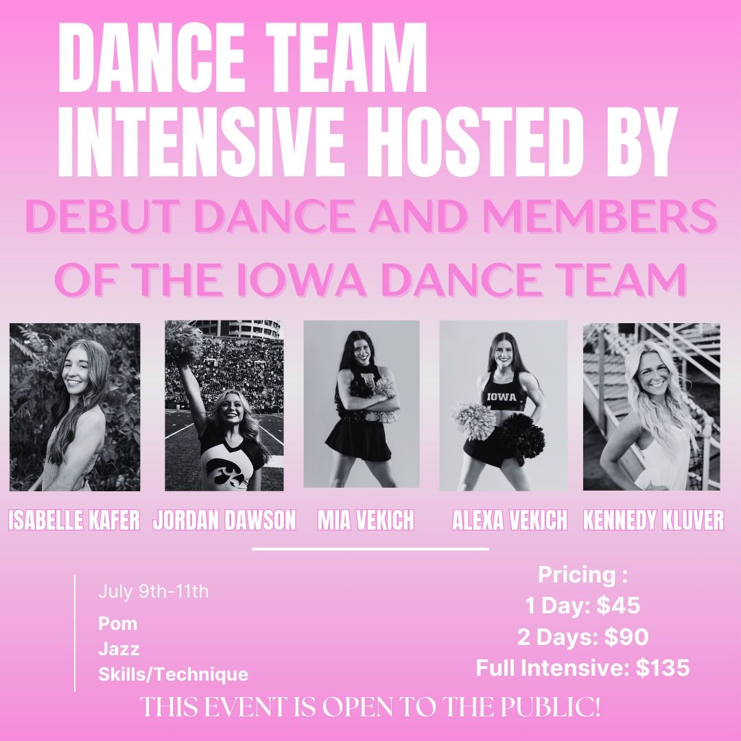 Join us July 9th-11th for 3 days with 5 members of The Iowa Dance Team\ufffd