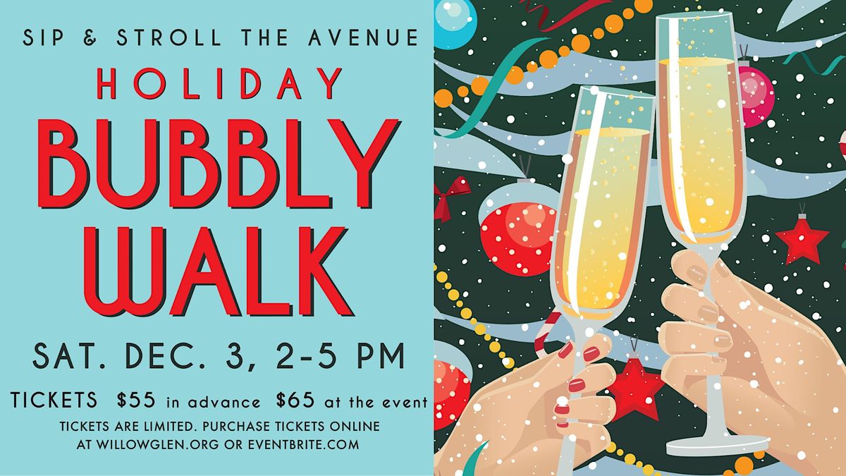 Downtown Willow Glen Holiday Bubbly Walk 2022, Downtown Willow Glen