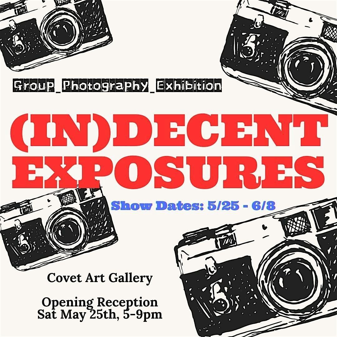 (In)Decent Exposures - Group Photography Exhibition