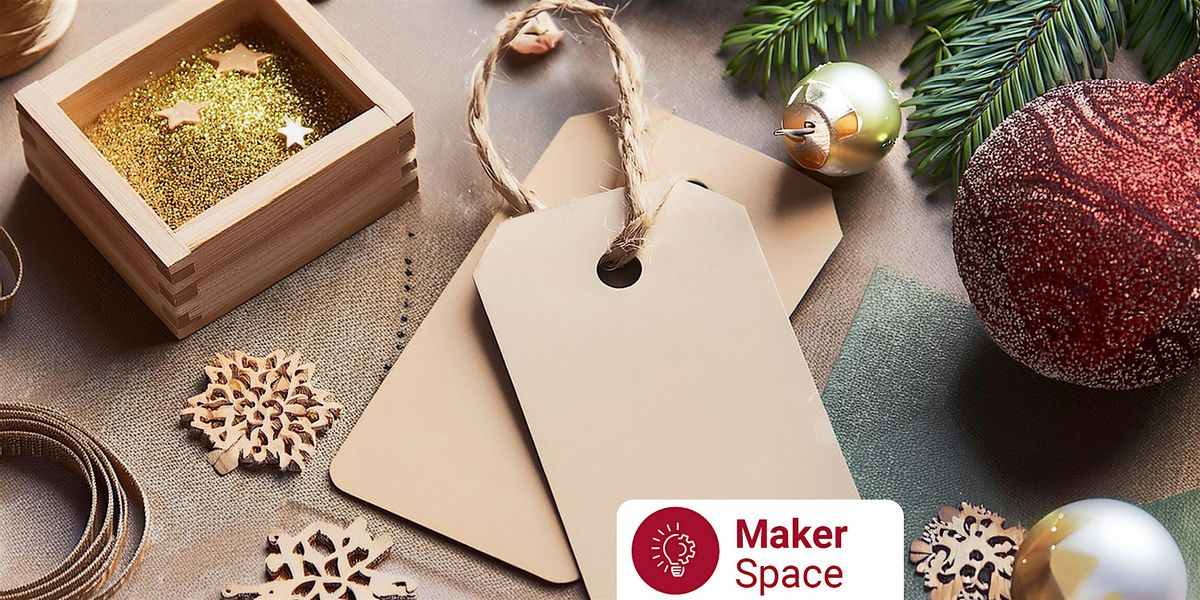 Maker Space: Create personalised Christmas gift labels