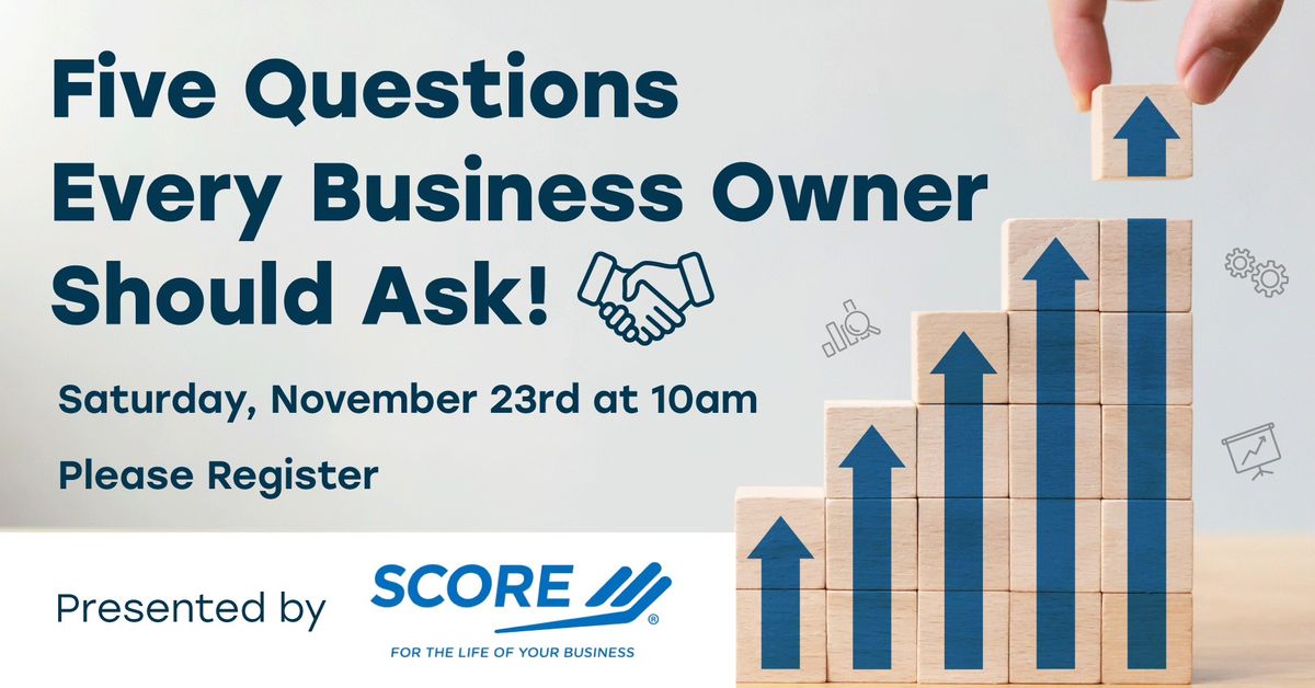 5 Questions Every Business Owner Should Ask