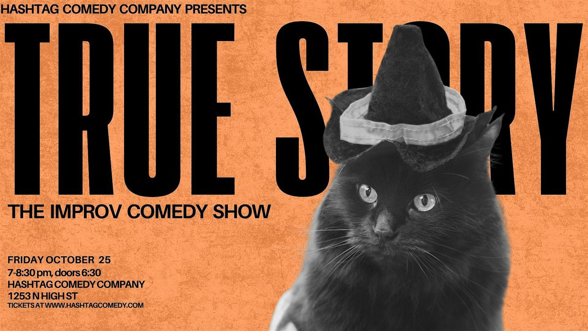 True Story: The Improv Comedy Show