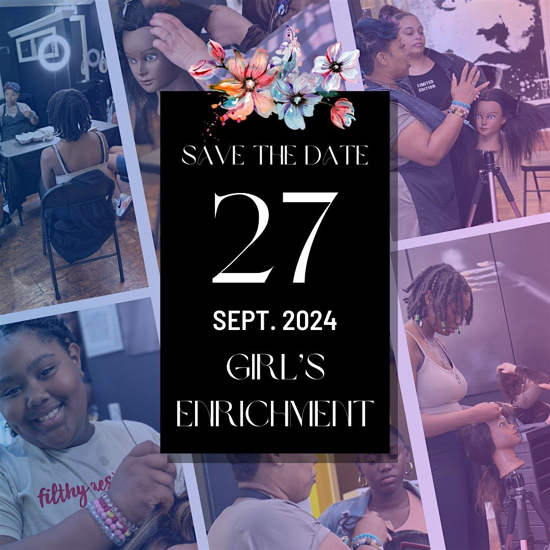 Generations Hair Presents "Girls Enrichment Night"!