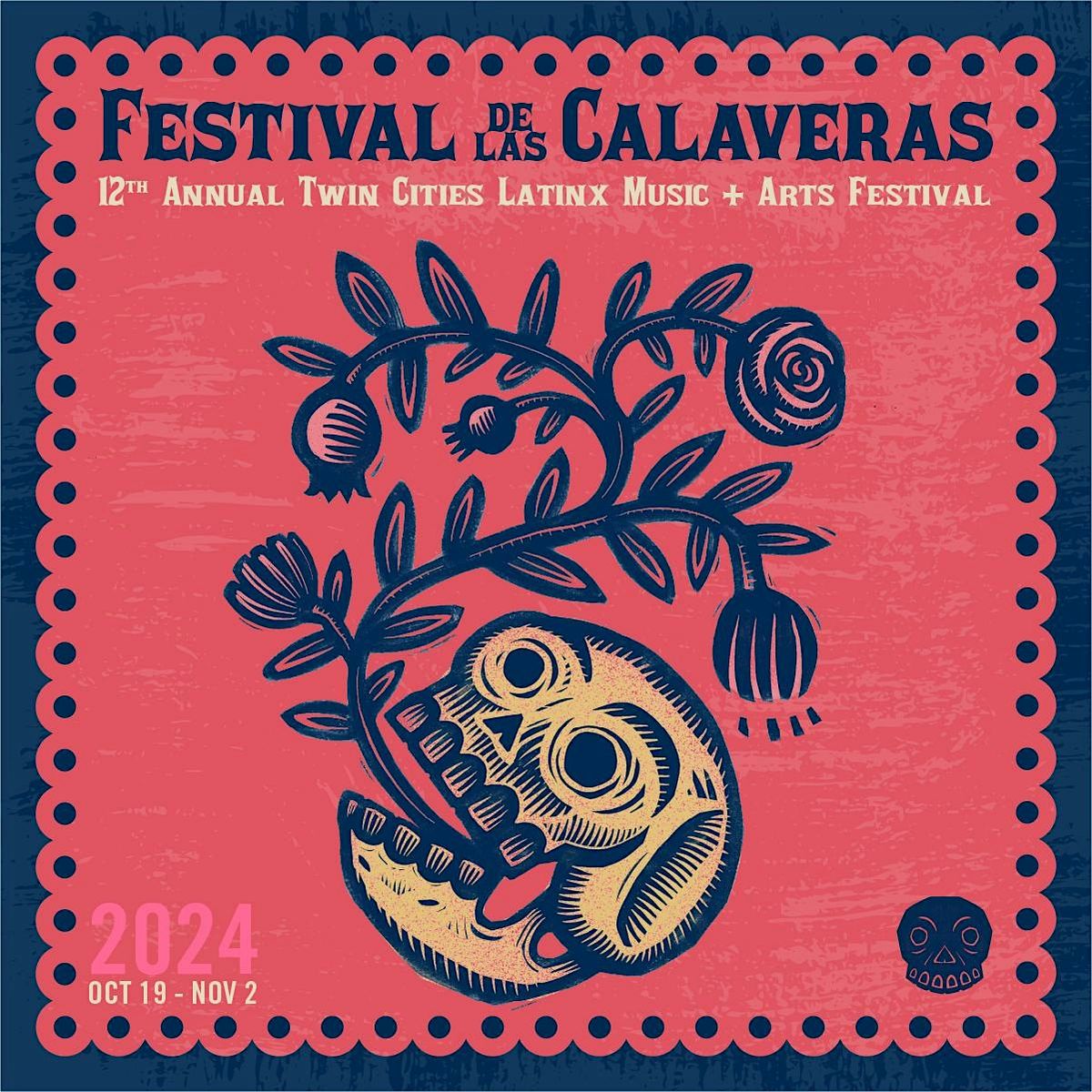 Tlalnepantla Arts Presents:12th Annual FESTIVAL DE LAS CALAVERAS