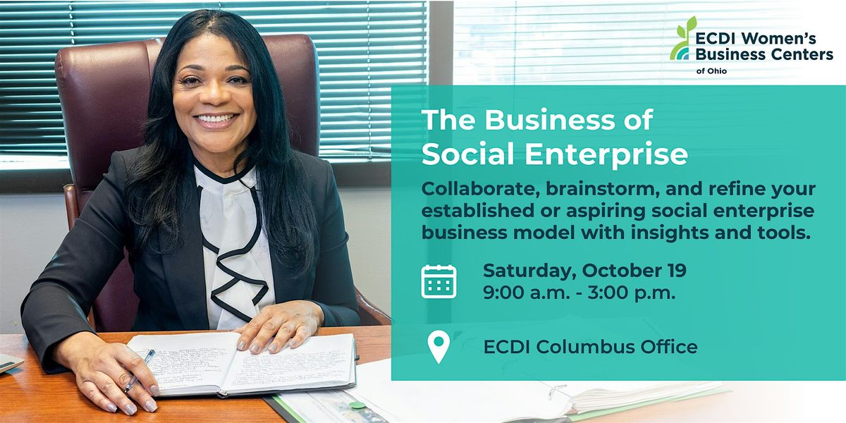 The Business of Social Enterprise