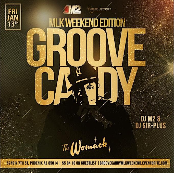 Groove Candy MLK Weekend Edition