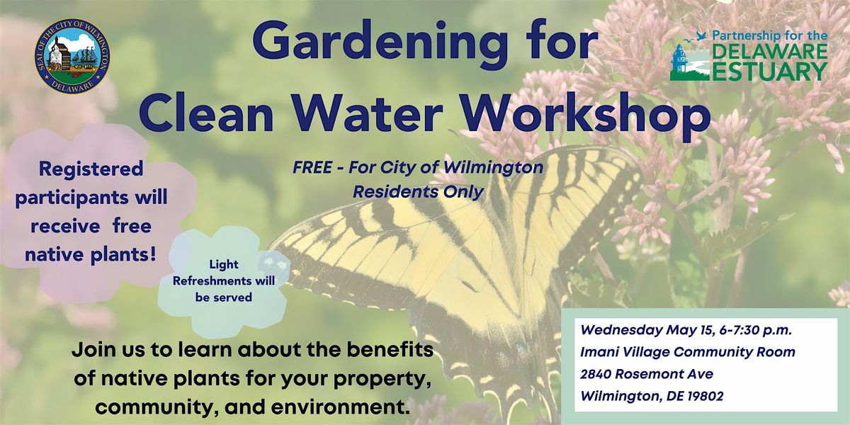 Gardening for Clean Water Workshop