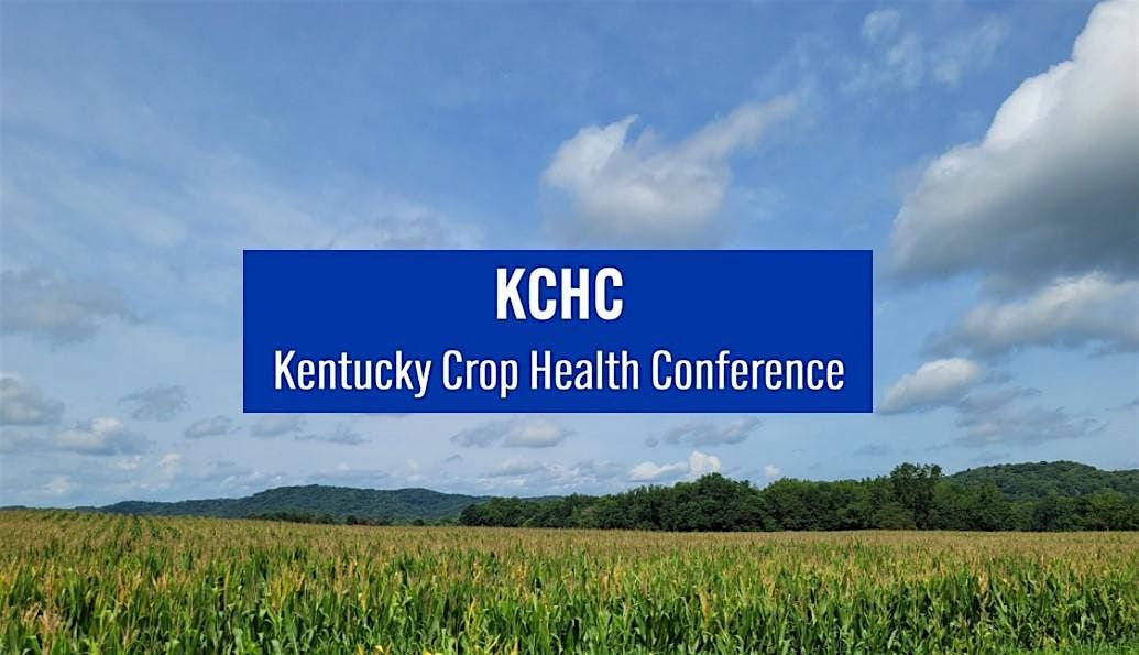 2025 Kentucky Crop Health Conference