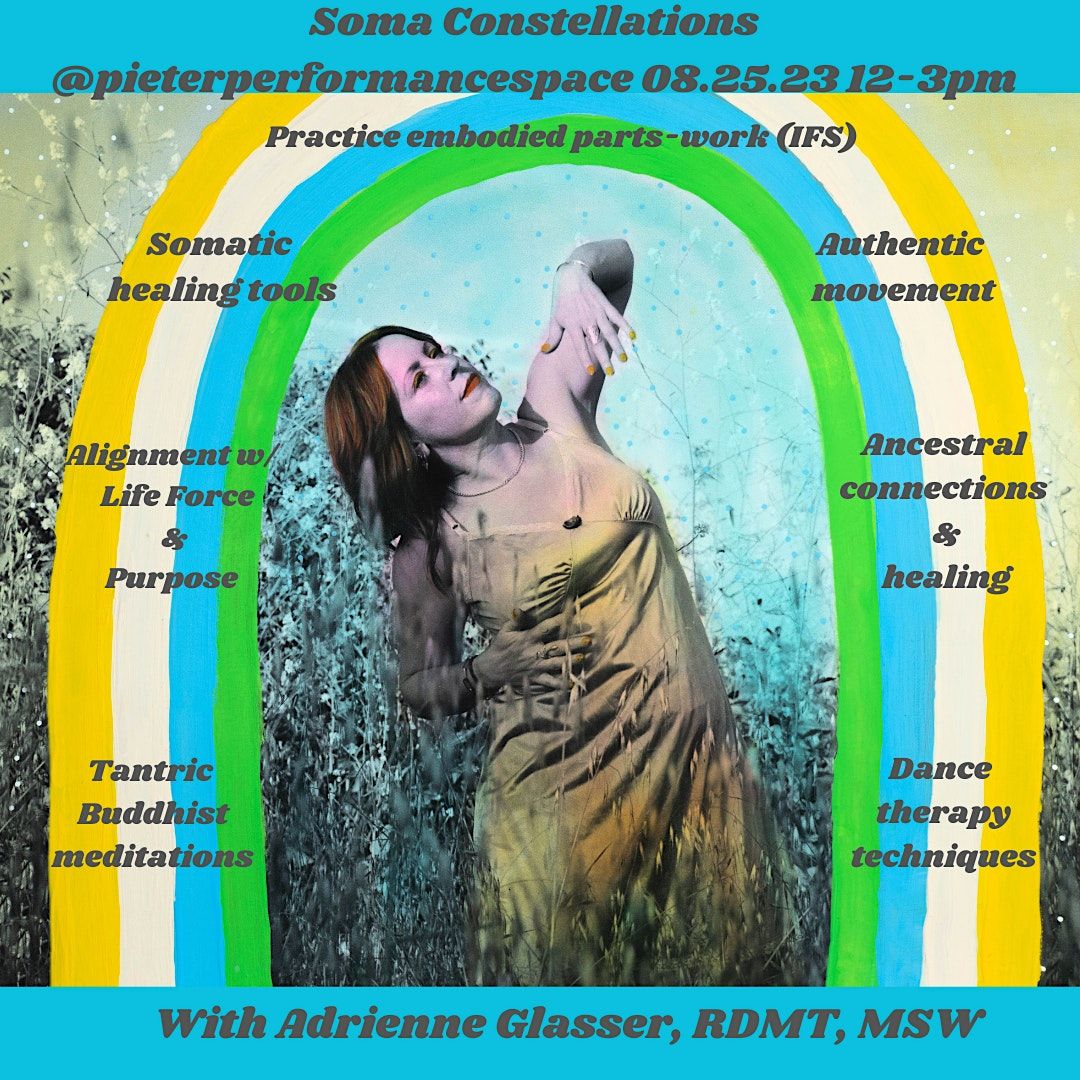 LA Soma Constellations & IFS: Moving Parts