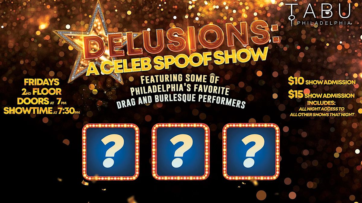 Delusions: A Celebrity Spoof Show