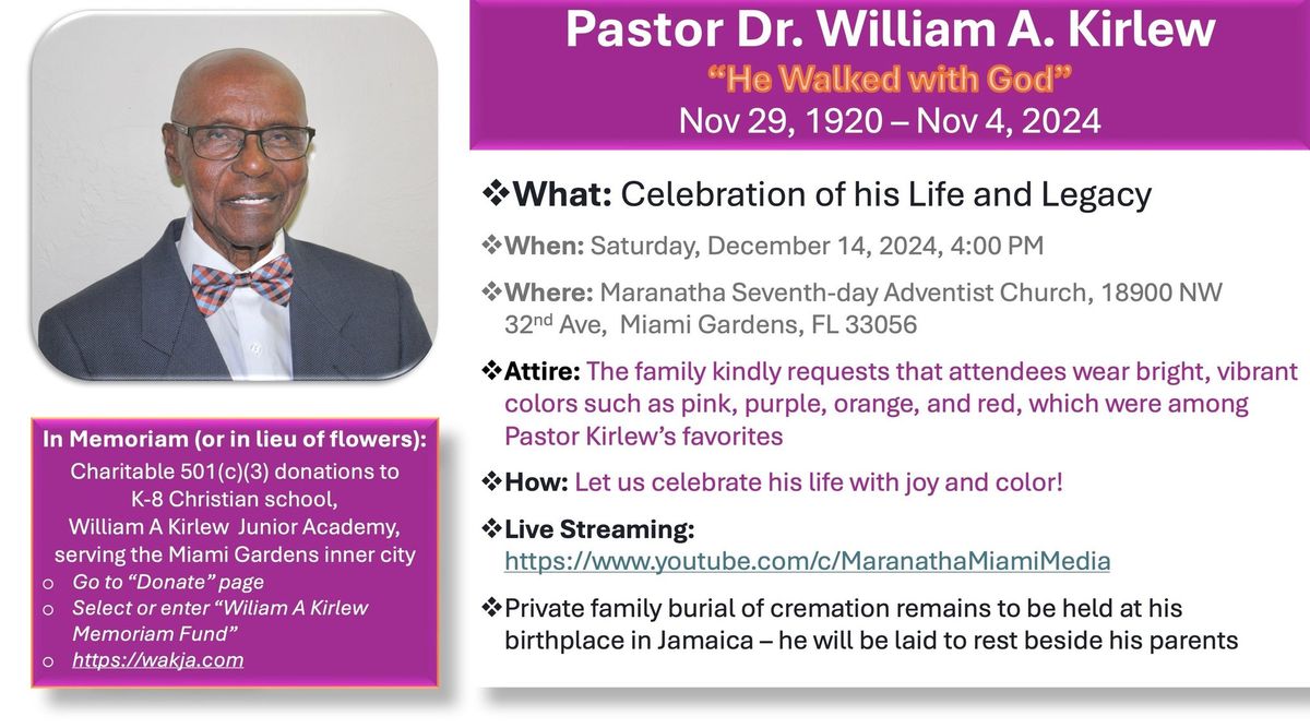 Celebrating the Life and Legacy of Pastor William A. Kirlew