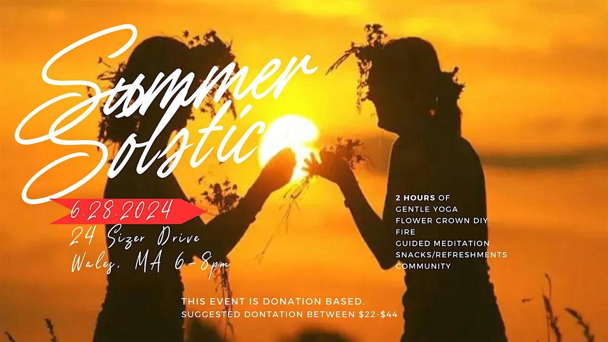 Summer Solstice Celebtration- Donation based!