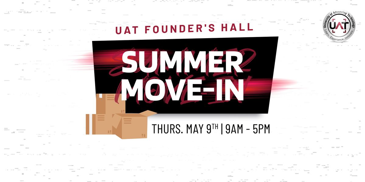 UAT Founder's Hall Move-Ins: Summer 2024