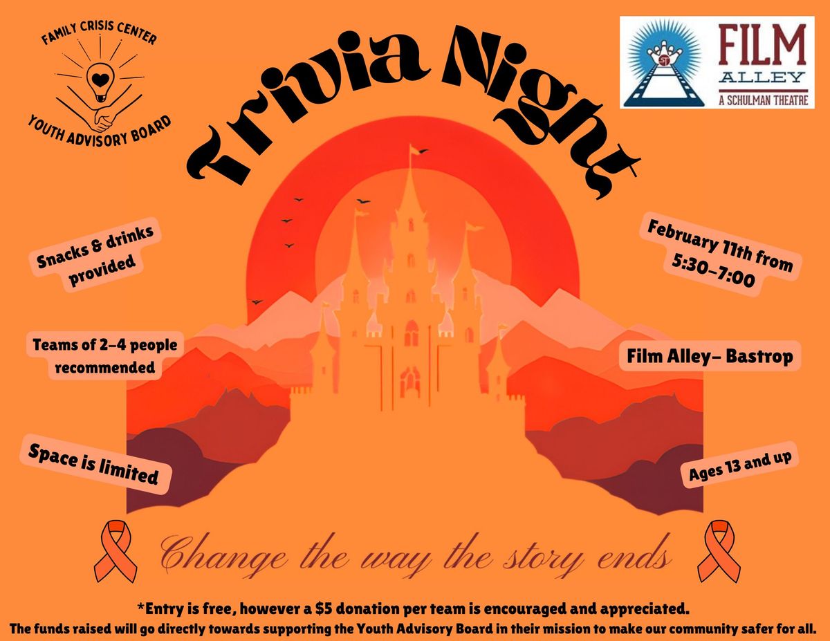 Trivia Night- hosted by Bastrop County Youth Advisory Board & Film Alley Bastrop