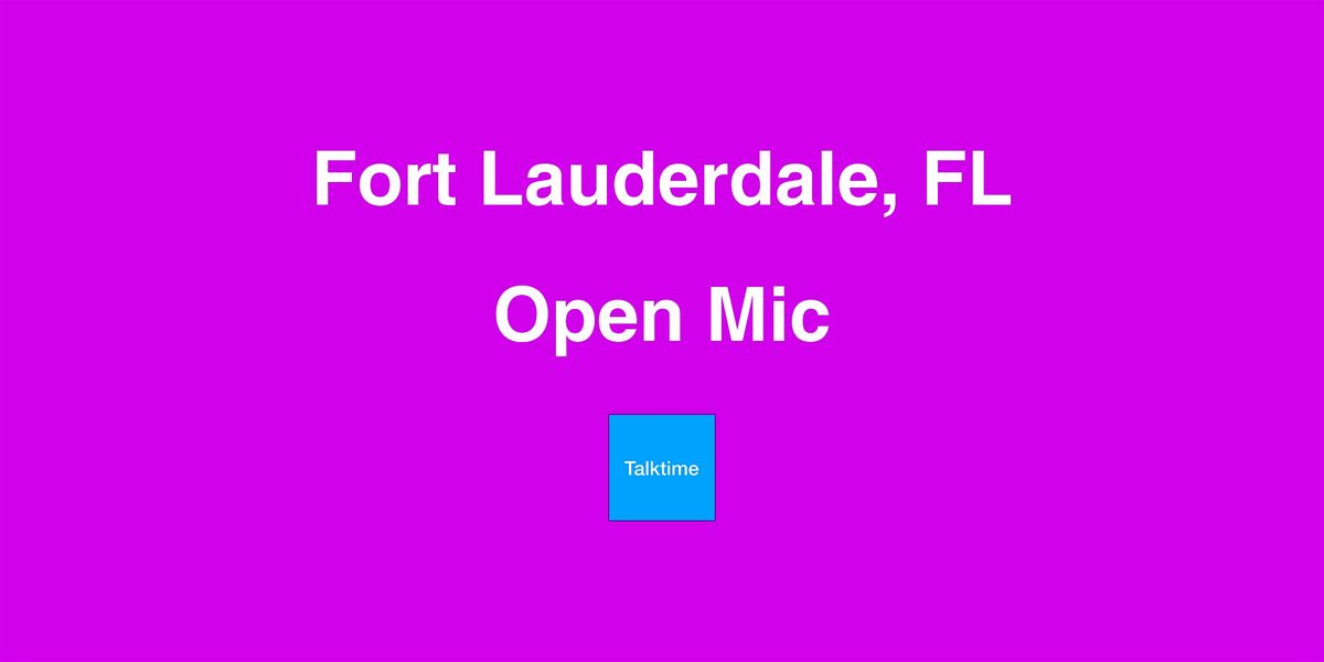 Open Mic - Fort Lauderdale