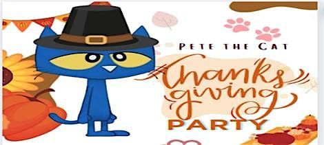 Pete the Cat's Thanksgiving Party