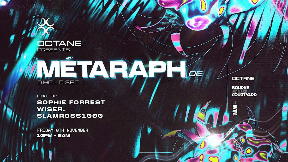 OCTANE Pres. METARAPH - 3 HOUR EXTENDED SET