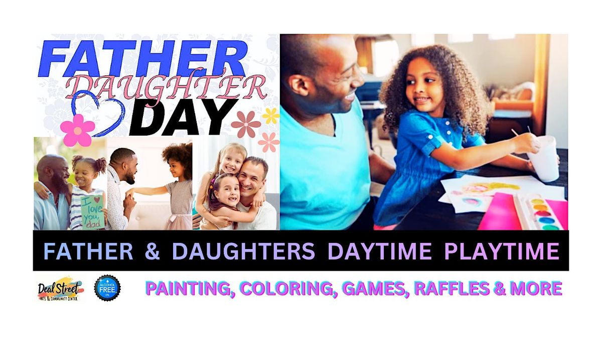 FATHER AND DAUGHTERS Special Day Event