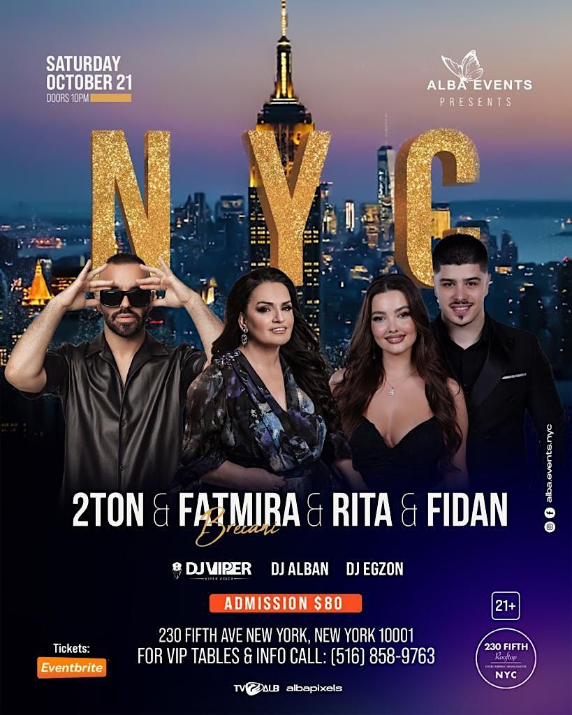 Fatmira Brecani, 2TON, Rita Fidan 10\/21 @ 230 FIFTH ROOFTOP