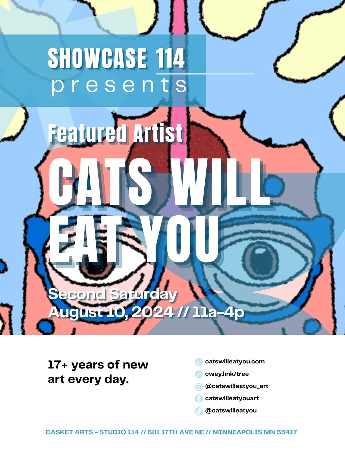 Showcase 114 \/\/ Featuring CATS WILL EAT YOU - August 10th Edition