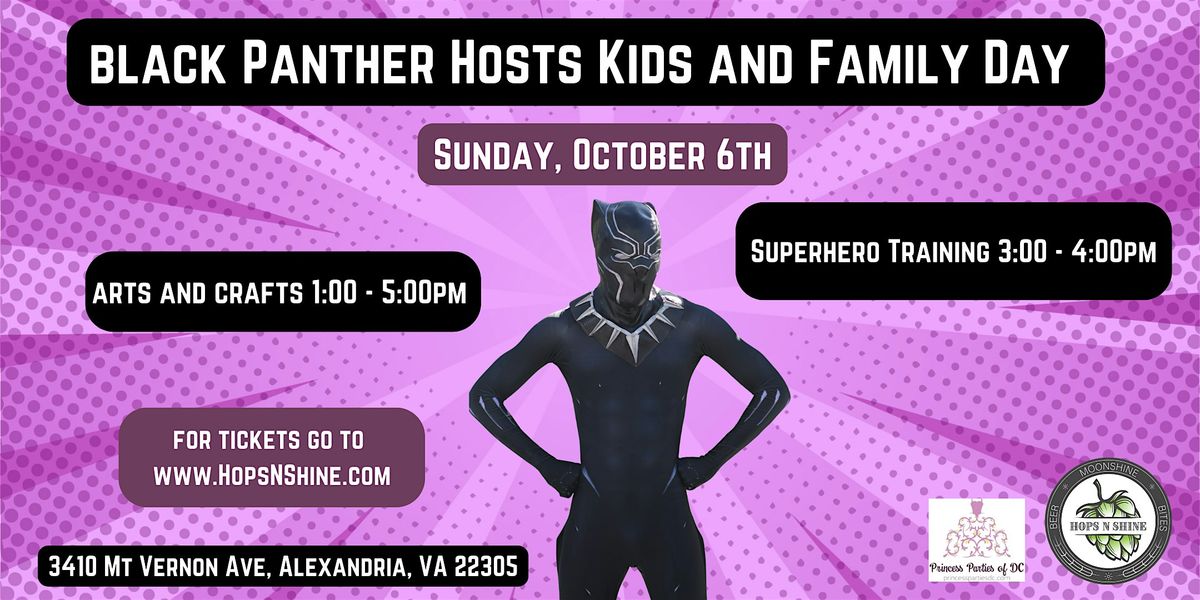 Black Panther  Hosts Kids and Family Day