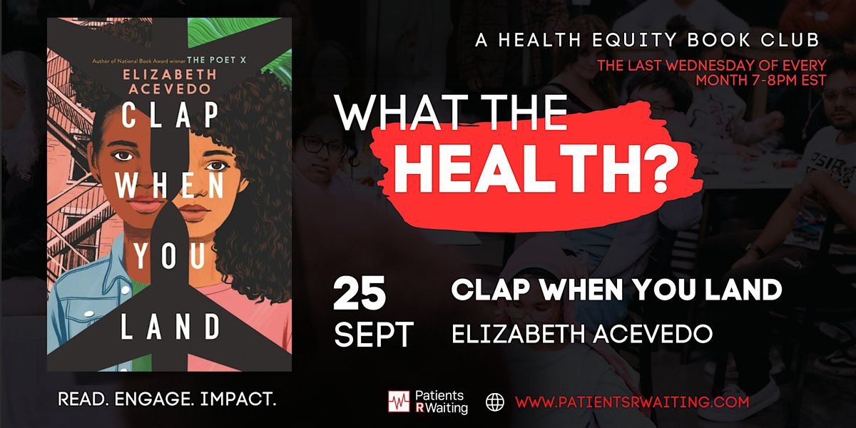 "What the Health?"  Book Club & Diversity in Medicine Conference Kick-off